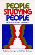 People Studying People: The Human Element in Fieldwork