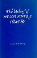 The Making of Menander's Comedy: