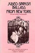 Judeo-Spanish Ballads from New York: Collected by Ma?r Jos? Bernardete