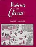 Medicine in China: A History of Pharmaceutics