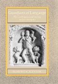 Guardians of Language: The Grammarian and Society in Late Antiquity Volume 11