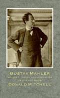 Gustav Mahler: Songs & Symphonies of Life & Death, Vol. 3