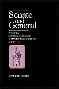 Senate & General Individual Decision Making & Roman Foreign Relations 264 194 BC
