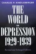 World in Depression 1929 1939 Revised & Enlarged Edition