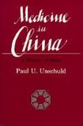 Medicine In China A History Of Ideas