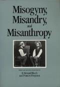 Misogyny Misandry & Misanthropy