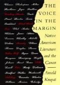 Voice in the Margin Native American Literature & the Canon