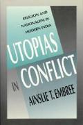Utopias In Conflict Religion & Nationali