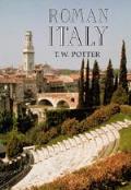 Roman Italy Exploring the Roman World Volume 1
