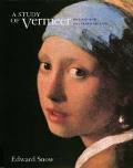 Study of Vermeer Revised & Enlarged Edition