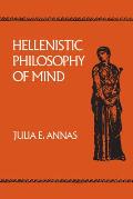 Hellenistic Philosophy of Mind: Volume 8