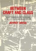 Between Craft & Class Skilled Workers