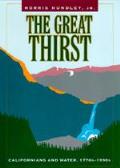 Great Thirst Californians & Water