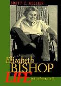 Elizabeth Bishop Life & Memory Of It