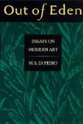 Out Of Eden Essays On Modern Art