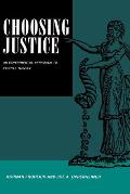 Choosing Justice: An Experimental Approach to Ethical Theory Volume 22