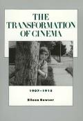 The Transformation of Cinema, 1907-1915: Volume 2