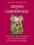 Creating The Corporate Soul