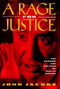 Rage For Justice The Passion & Politics Of Phillip Burton
