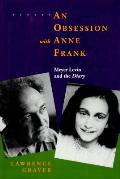 Obsession With Anne Frank