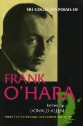 Collected Poems of Frank Ohara