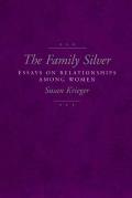 Family Silver Essays On Relationships