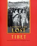 Portrait Of Lost Tibet