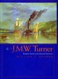 J M W Turner Romantic Painter Of The Industrial Revolution