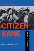 Making Of Citizen Kane Revised Edition