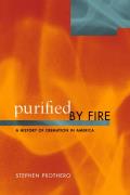 Purified By Fire A History Of Cremation