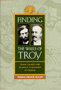 Finding The Walls Of Troy Frank Calvert