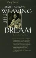 Mabel Mckay Weaving The Dream