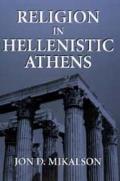 Religion in Hellenistic Athens: Volume 29