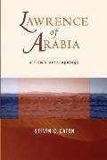 Lawrence Of Arabia A Films Anthropology