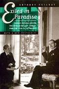 Exiled In Paradise German Refugee Artists & Intellectuals in America from the 1930s to the Present With a new postscript