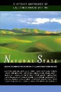 Natural State A Literary Anthology of California Nature Writing