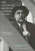 Collected Poems of Charles Olson Excluding the Maximus Poems