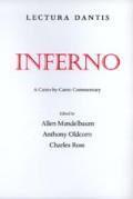 Lectura Dantis, Inferno: A Canto-By-Canto Commentary