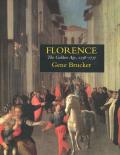 Florence The Golden Age 1138 1737