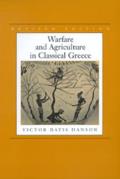 Warfare & Agriculture in Classical Greece Revised Edition