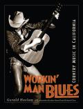 Workin Man Blues Country Music In Califo