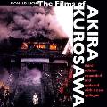 Films of Akira Kurosawa Third Edition Expanded & Updated