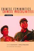 Chinese Femininities/Chinese Masculinities: A Reader