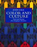Color & Culture Practice & Meaning from Antiquity to Abstraction