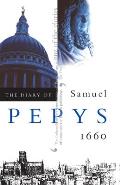 Diary Of Samuel Pepys Volume 1 1660