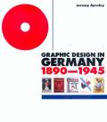 Graphic Design In Germany 1890 1945