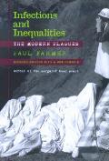Infections & Inequalities The Modern Plagues