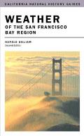 Weather of the San Francisco Bay Region: Volume 63