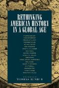 Rethinking American History in a Global Age