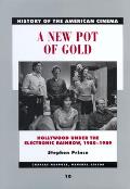 A New Pot of Gold: Hollywood Under the Electronic Rainbow, 1980-1989 Volume 10